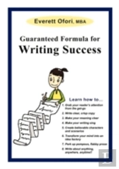 Guaranteed Formula For Writing Success