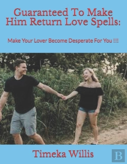 Bertrand.pt - Guaranteed To Make Him Return Love Spells