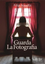Guarda La Fotografia