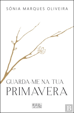 Bertrand.pt - Guarda-me na Tua Primavera