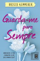 Guarda-me para Sempre