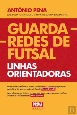 Bertrand.pt - Guarda-Redes de Futsal - Linhas Orientadoras