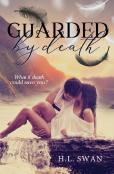 Guarded By Death