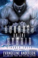 Guarded By The Hybrid