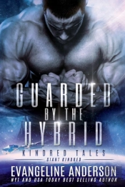 Guarded By The Hybrid