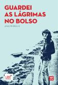 Guardei as Lágrimas no Bolso