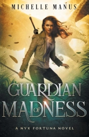 Guardian Of Madness