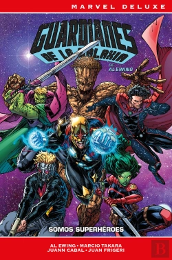 Bertrand.pt - Guardianes De La Galaxia De Al Ewing 02: Somos Superheroes