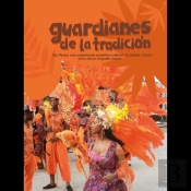 Guardianes De La Tradición