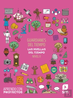 Bertrand.pt - Guardianes Del Tiempo. Las Huellas Del Tiempo (Nivel Ii). Aprendo Con Proyectos