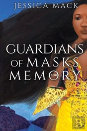 Guardians Of Masks And Memory