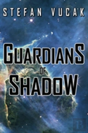 Guardians Of Shadow