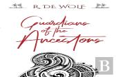Guardians Of The Ancestors