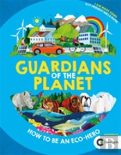 Guardians Of The Planet