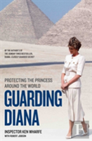Guarding Diana - Protecting The Princess Around The World