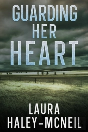 Guarding Her Heart