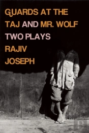 Guards At The Taj And Mr. Wolf