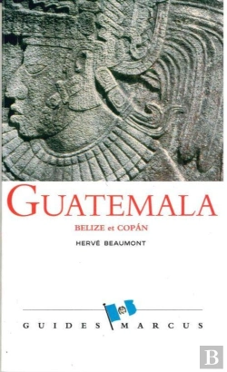 Bertrand.pt - Guatemala, Belize Et Copan