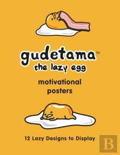 Gudetama Motivational Posters