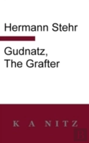 Gudnatz, The Grafter