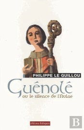 Guenole Ou Le Silence De L'Aulne