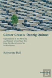 Guenter Grass'S 'Danzig Quintet'