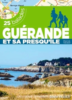 Bertrand.pt - Guérande Et Sa Presqu'Ile ; 25 Balades