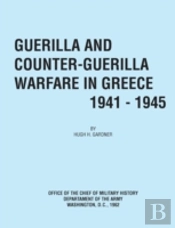 Guerilla And Counter Guerilla Warfare In