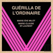 Guérilla De L'Ordinaire