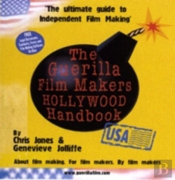 Bertrand.pt - Guerilla Film Maker'S Handbookhollywood Edition