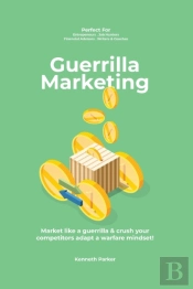 Guerilla Marketing New Millennium Editio
