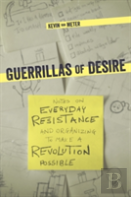 Guerillas Of Desire