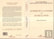 Guérir De La Guerre Et Juger La Paix