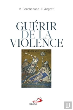 Bertrand.pt - Guérir De La Violence