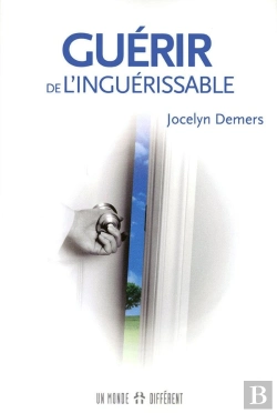 Bertrand.pt - Guerir De L'Inguerissable