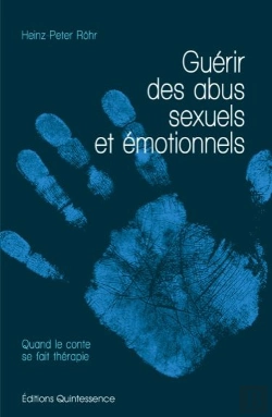 Bertrand.pt - Guerir Des Abus Sexuels Et Emotionnels