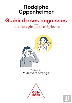 Bertrand.pt - Guérir Des Ses Angoisses Grâce À La Thérapie Par Téléphone