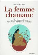 Guerir Grace Au Chamanisme
