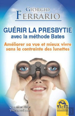 Bertrand.pt - Guerir La Presbytie Avec La Methode Bates