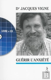 Guerir L'Angoisse + Cd