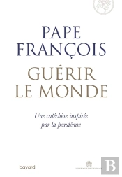 Guérir Le Monde ; Une Cathéchèse Inspirée Par La Pandémie