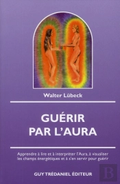 Guerir Par L'Aura
