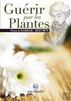 Bertrand.pt - Guerir Par Les Plantes Selon Le Rambam
