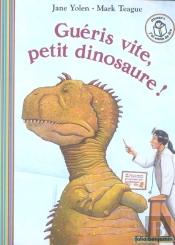 Guéris Vite, Petit Dinosaure