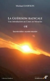 Guerison Radicale (La) 2 Edt