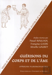 Guérisons Du Corps Et De L'Âme ; Approches Pluridisciplinaires