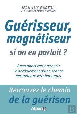 Bertrand.pt - Guérisseur, Et Si On En Parlait ?