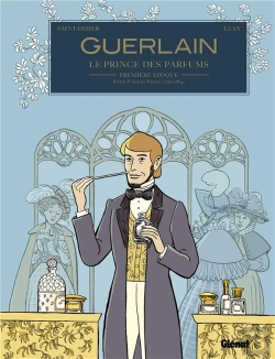 Bertrand.pt - Guerlain, Le Prince Des Parfums - Tome 01