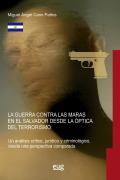 Guerra Contra Las Maras En El Salvador Desde La Optica Del Terrorismo