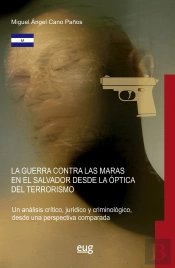 Guerra Contra Las Maras En El Salvador Desde La Optica Del Terrorismo